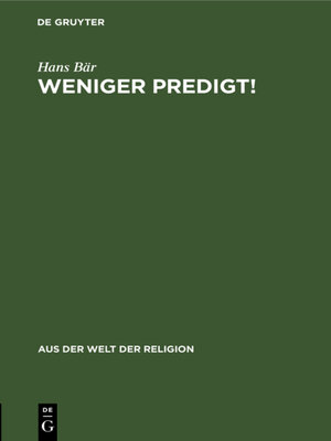 cover image of Weniger Predigt!